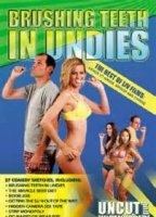 Brushing Teeth in Undies: The Best of Liv Films movie nude scenes