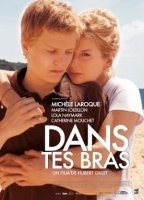 Dans tes bras movie nude scenes