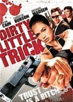 Dirty Little Trick movie nude scenes