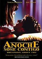 Anoche soñé contigo movie nude scenes