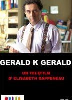 Gérald K. Gérald tv-show nude scenes