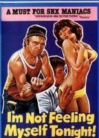 I'm Not Feeling Myself Tonight movie nude scenes