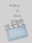 Klára a dva páni movie nude scenes