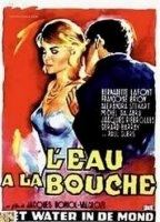 L'eau à la bouche movie nude scenes