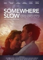 Somewhere Slow movie nude scenes