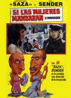 Si las mujeres mandaran (o mandasen) movie nude scenes