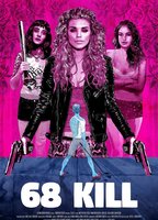 68 Kill movie nude scenes