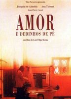 Amor e Dedinhos de Pé 1992 movie nude scenes