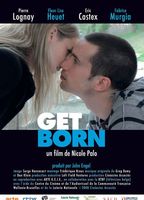 Get Born 2008 movie nude scenes