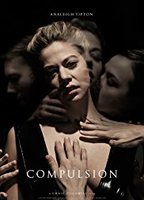 Compulsion 2016 movie nude scenes