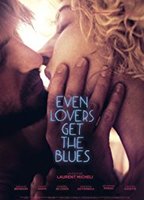 Even Lovers Get The Blues  (2017) Nude Scenes