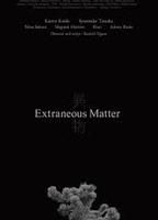 Extraneous Matter 2020 movie nude scenes