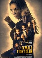 Female Fight Club 2016 movie nude scenes