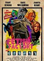 Fetish Factory (2017) Nude Scenes