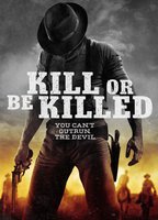 Kill or Be Killed 2015 movie nude scenes