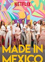 Made in Mexico 2018 movie nude scenes