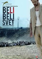 White White World aka Beli, beli svet 2010 movie nude scenes