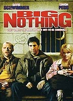 Big Nothing 2006 movie nude scenes