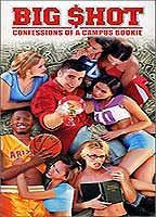 Big Shot: Confessions of a Campus Bookie movie nude scenes