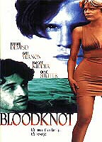 Bloodknot movie nude scenes