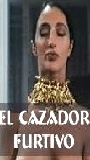 El Cazador furtivo movie nude scenes