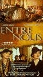 Entre Nous movie nude scenes